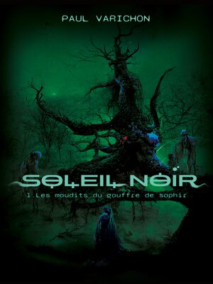 cover image of Les maudits du gouffre de saphir